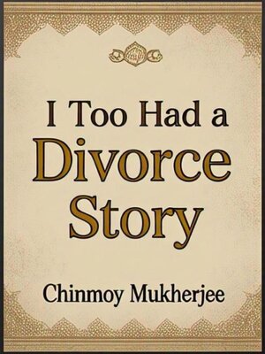 cover image of I Too Had a Divorce Story
